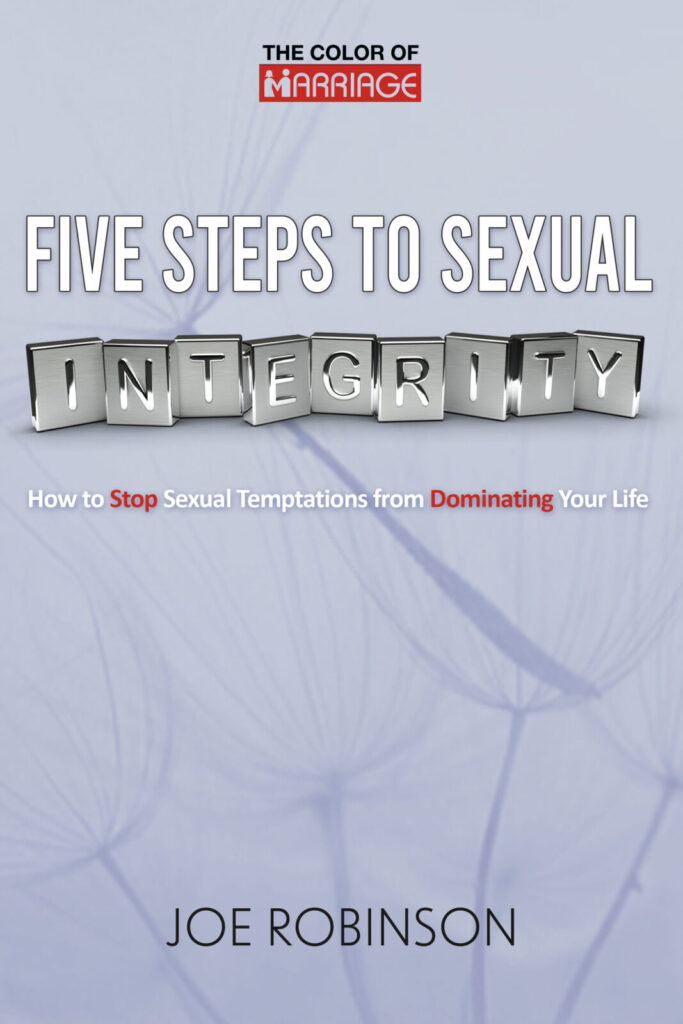 Five Steps To Sexual Integrity